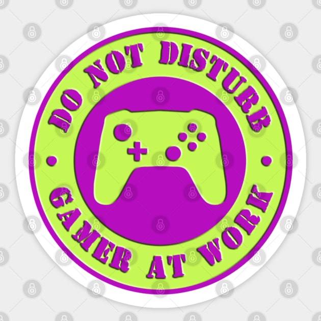 Do not disturb gamer at work Sticker by BG305